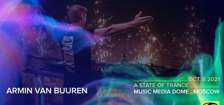 Armin van Buuren live at A State Of Trance 1000 (Moscow – Russia)