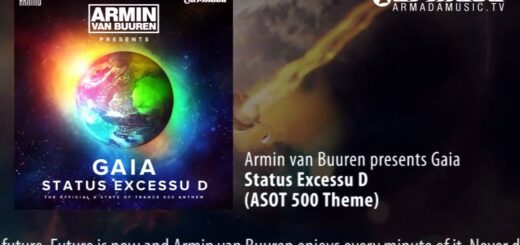 Armin van Buuren presents Gaia – Status Excessu D (ASOT 500 Theme)