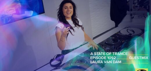 Laura van Dam – A State Of Trance Episode 1092 Guest Mix